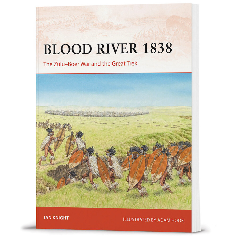 Blood River 1838 Osprey Campaign (9781472860750) Main Image