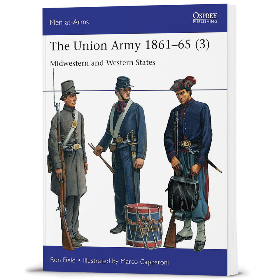 The Union Army 1861-65 Osprey Men-at Arms (9781472855879) Main Image