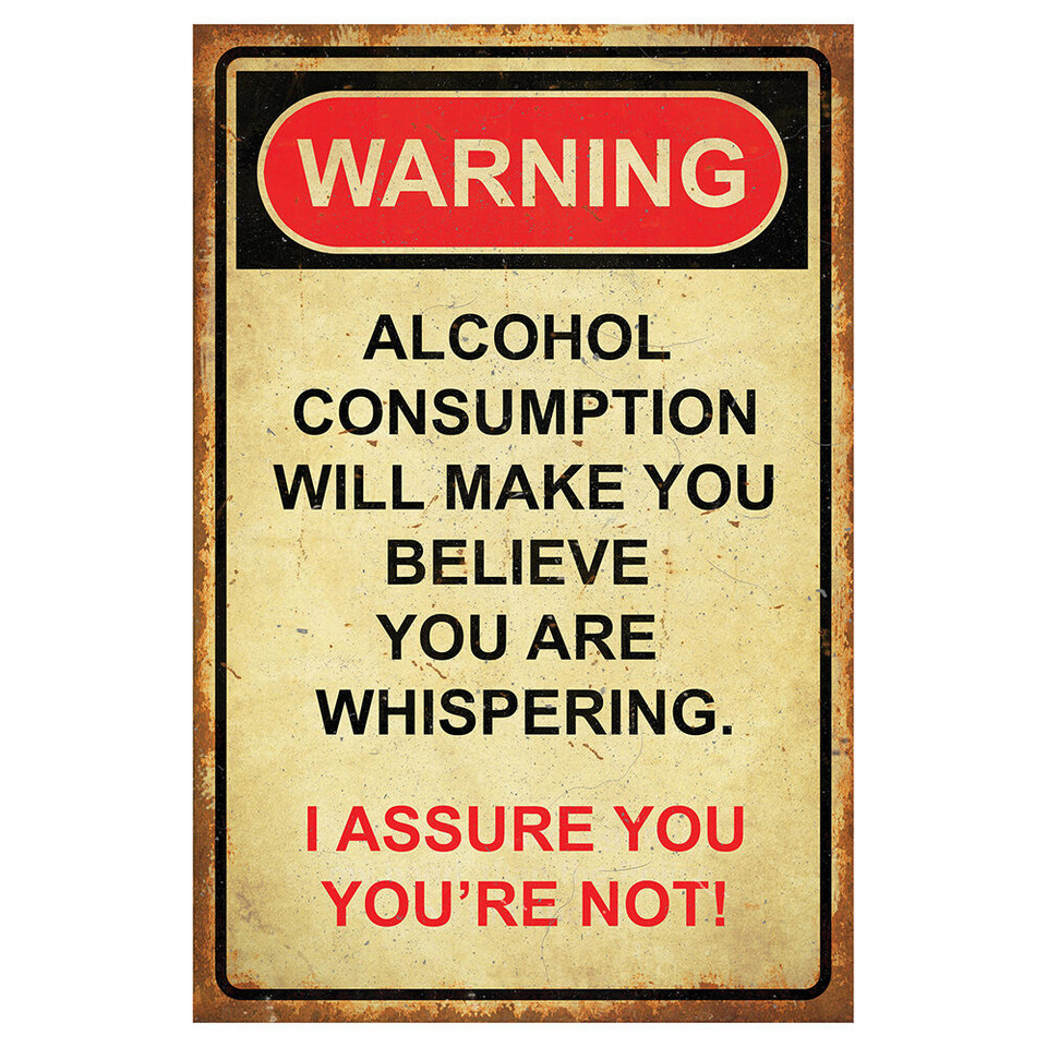 Warning Alcohol Consumption Metal Sign  PTSB368 Main Image