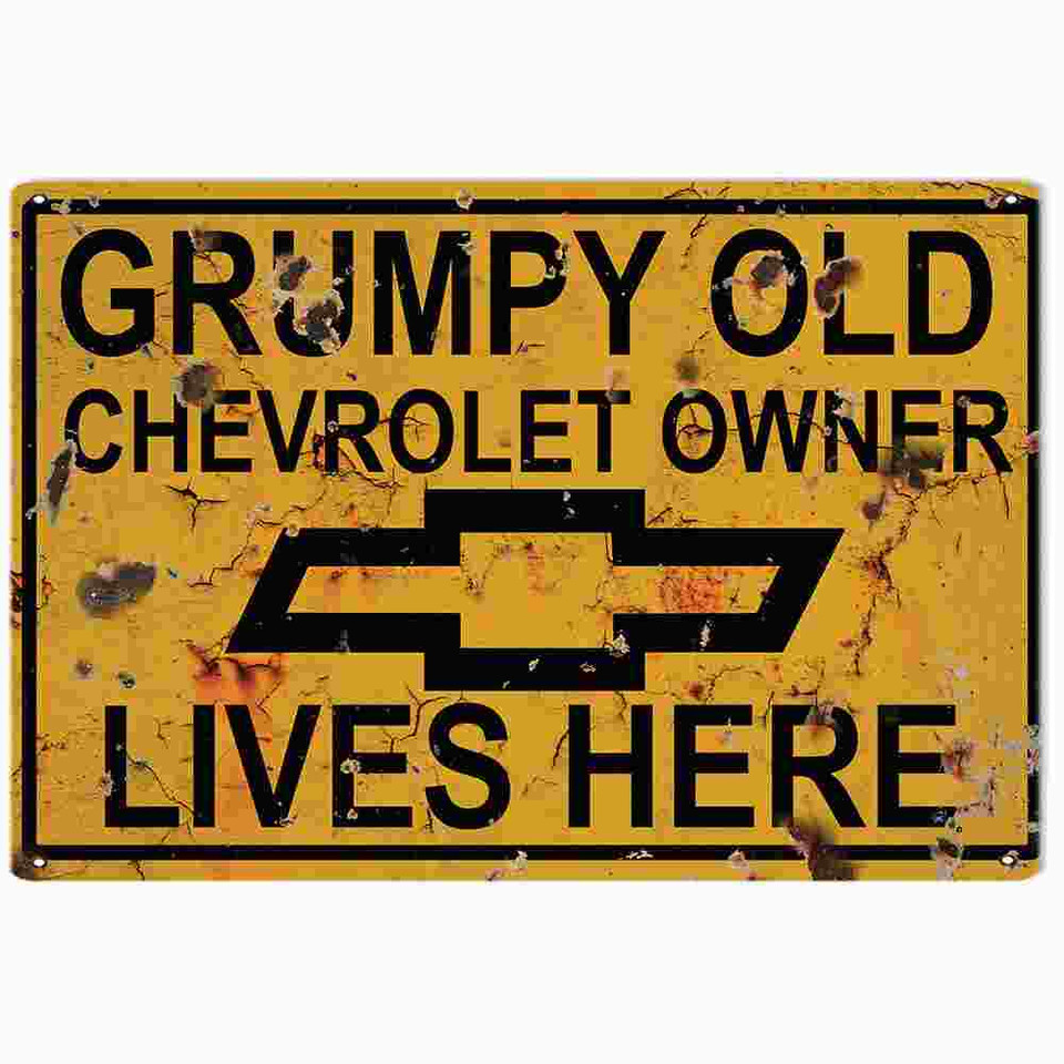 Grumpy Old Chevy Owner Metal Sign Main Image