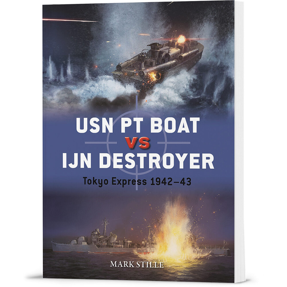 USN PT Boat vs IJN Destroyer Osprey Duel (9781472860972) Main Image
