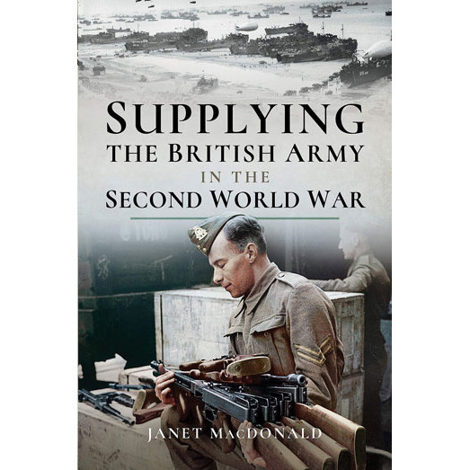 Supplying the British Army in the Second World War Main Image