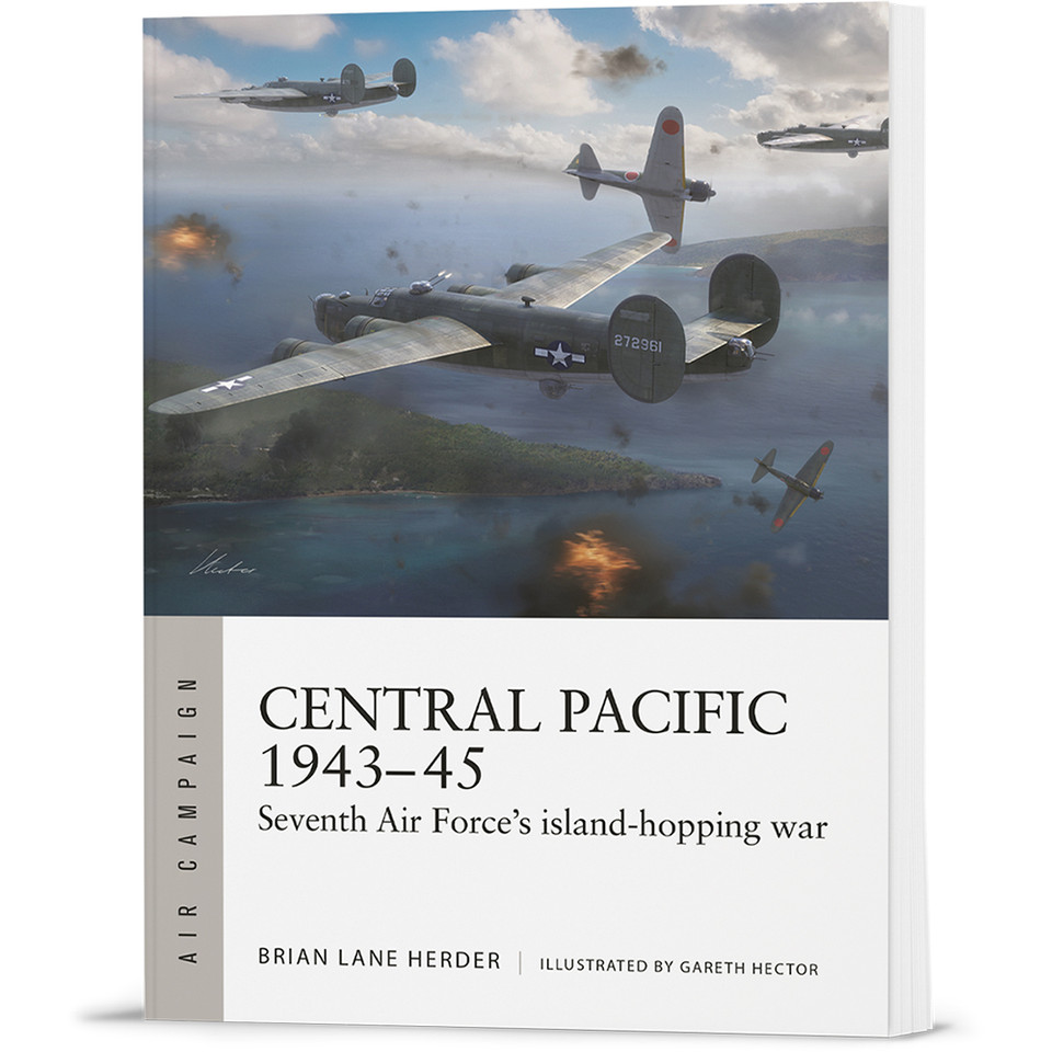 Central Pacific 1943-45 Osprey Air Campaign (9781472864871) Main Image