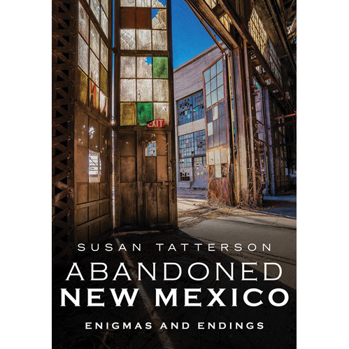 Abandoned New Mexico: Main Image