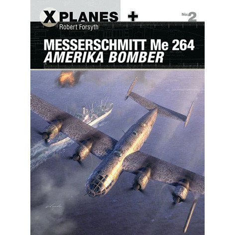 Messerschmitt Me 264 Amerika Bomber Main Image