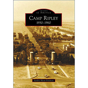 Camp Ripley 1930-1960 Main Image