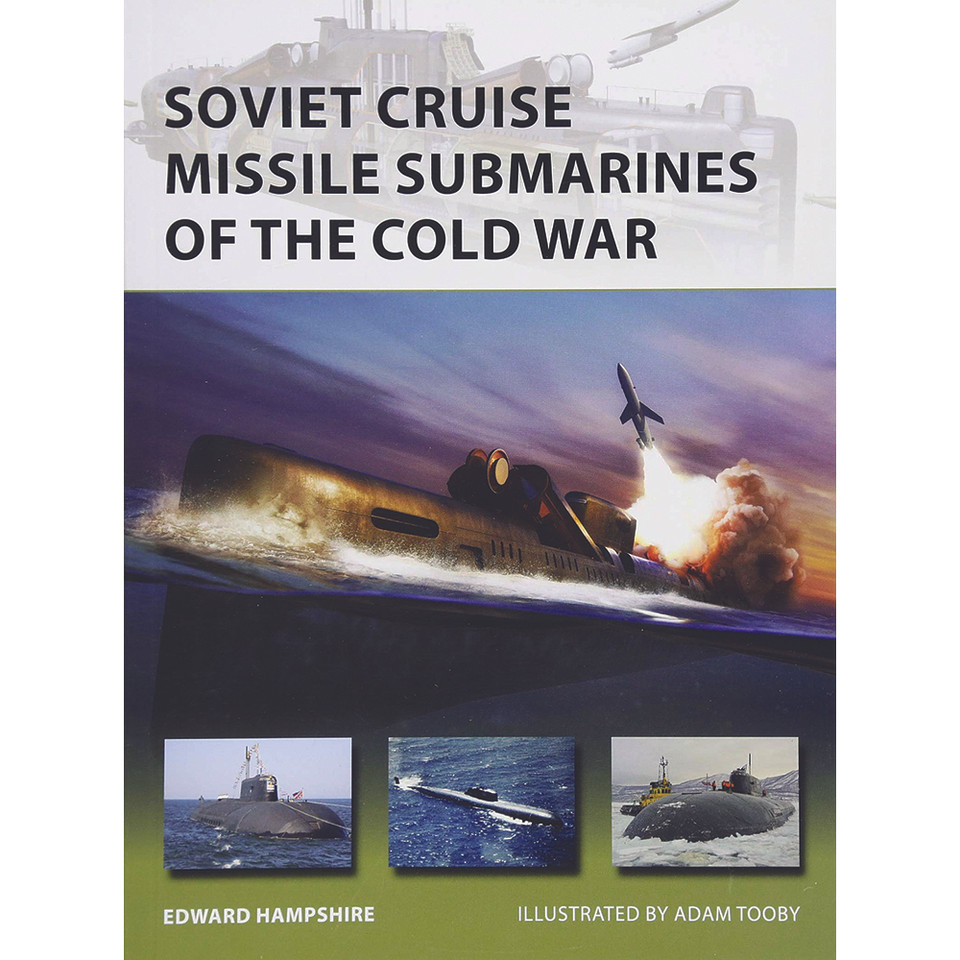 Soviet Cruise Missile Submarines of the Cold War Main Image
