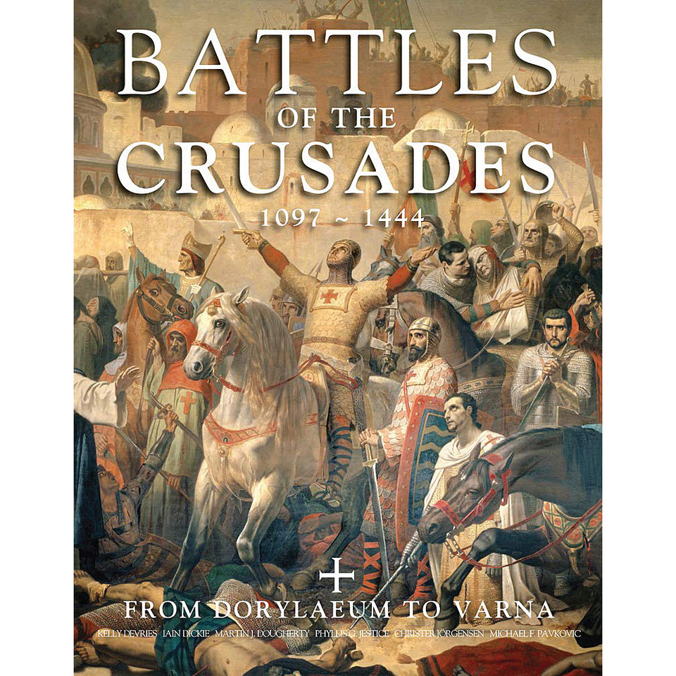 Battles of the Crusades: 1097-1444 Main Image