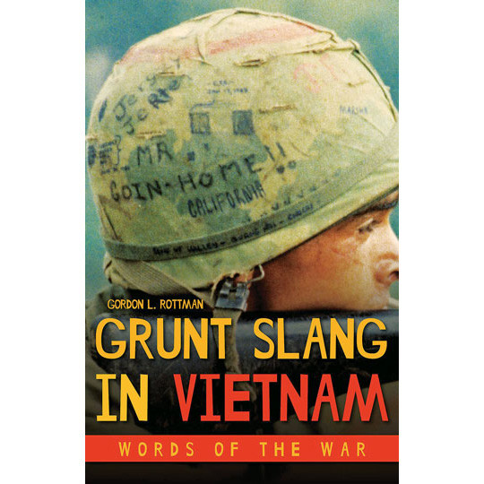 Grunt Slang in Vietnam: Words of the War Main Image