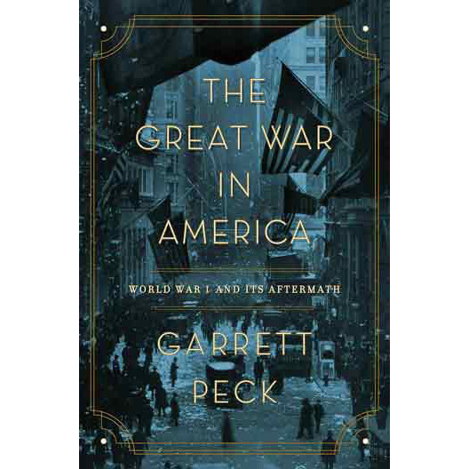 The Great War in America: Main Image