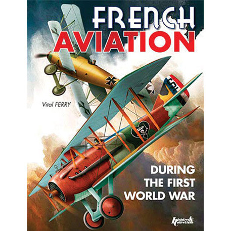 French Aircraft in the First World War Main Image