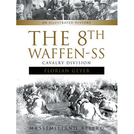 The 8th Waffen-SS Cavalry Division "Florian Geyer" Main Image