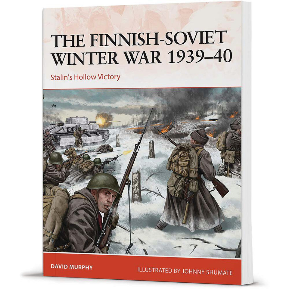 The Finnish-Soviet Winter War 1939-40:  Stalin's Hollow Victory Main Image