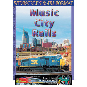 Music City Rails - DVD Main Image