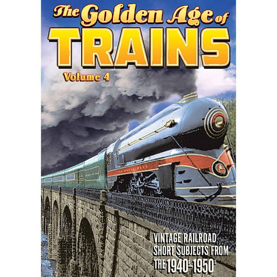 The Golden Age of Trains, Volume 4 Main Image