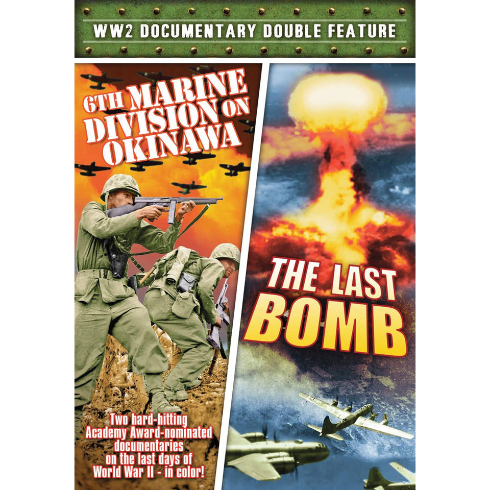 6th Marine Division on Okinawa / The Last Bomb - DVD Main Image