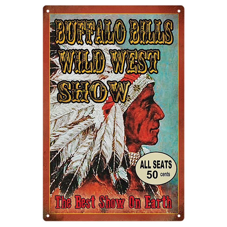 Buffalo Bill's Wild West Show Metal Sign Main Image