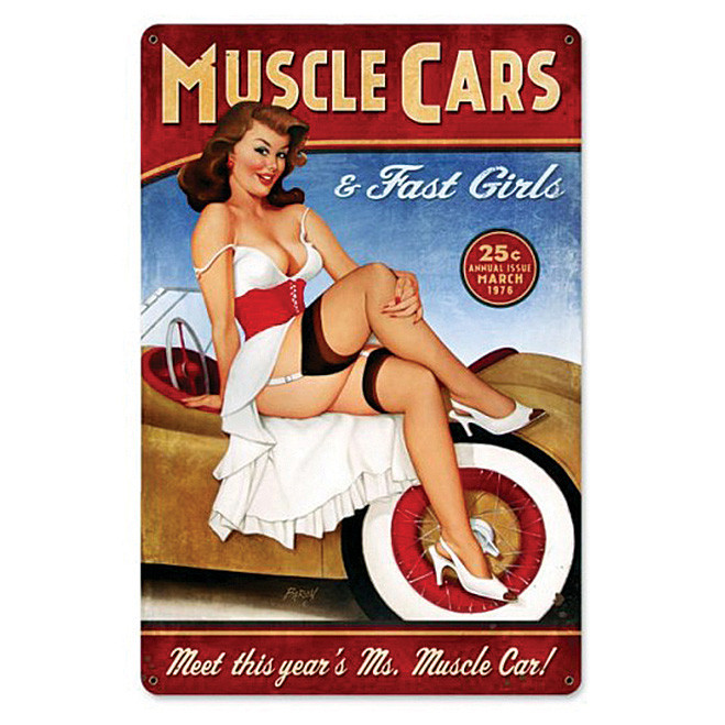Muscle Cars & Fast Girls Metal Sign Main Image