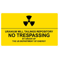 Uranium Mill... No Trespassing Metal Sign Main Image