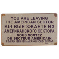 You Are Leaving the American Sector Metal Sign Main Image