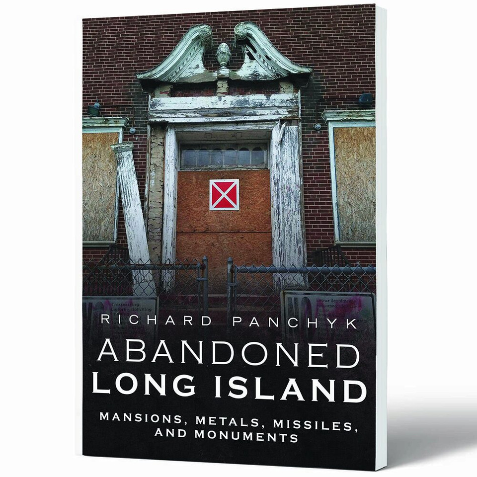 Abandoned Long Island II Mansions, Metals, Missiles, and Monuments Main Image
