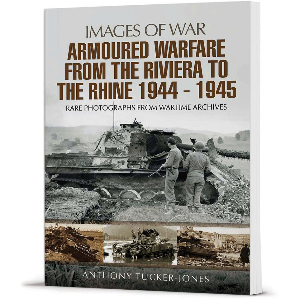 Armoured Warfare from the Riviera to the Rhine 1944-1945: Main Image