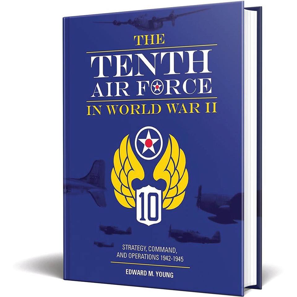 The Tenth Air Force in World WarII Main Image