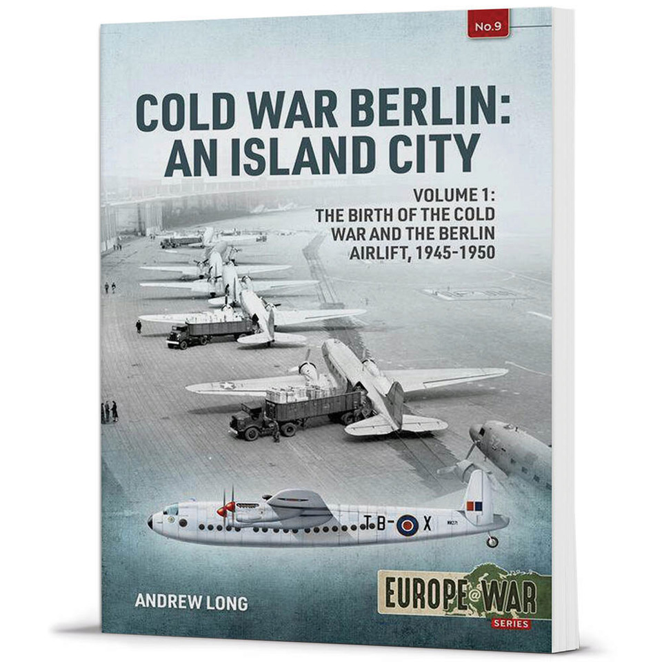 Cold War Berlin: An Island City Volume 1 Europe at War Main Image