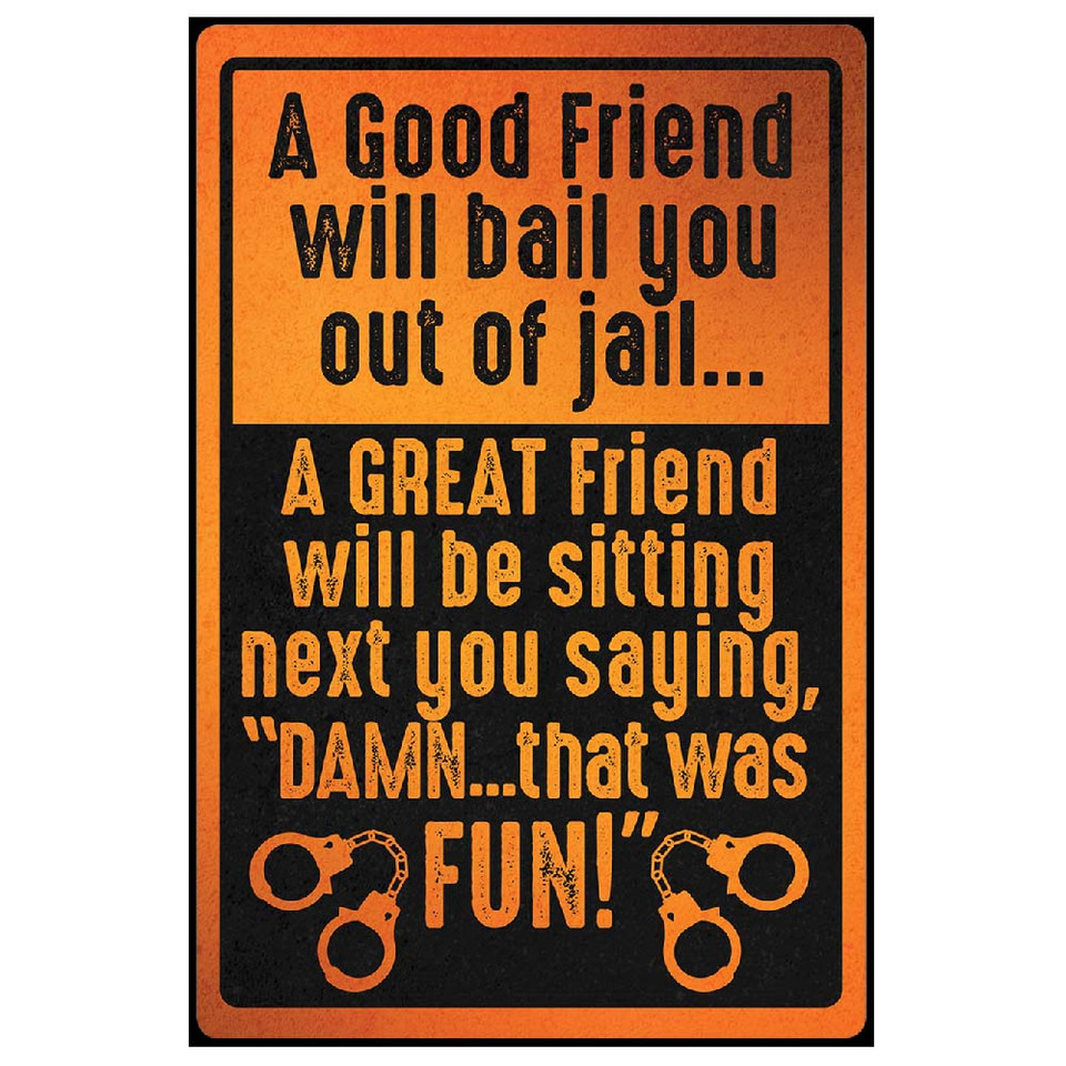 Good Friend Metal Sign Main Image
