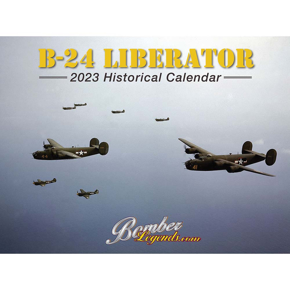 B-24 Liberator 2023 Calendar Main Image