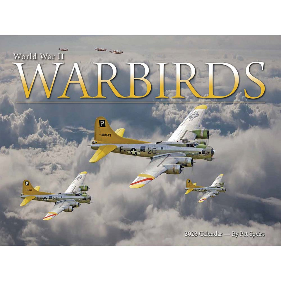 Warbirds of WWII 2023 Wall Calendar Main Image