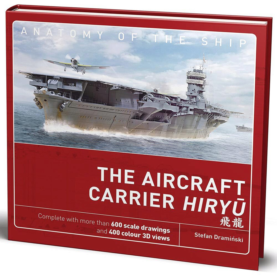 The Aircraft Carrier Hiryu ANATOMY OF THE SHIP Main Image