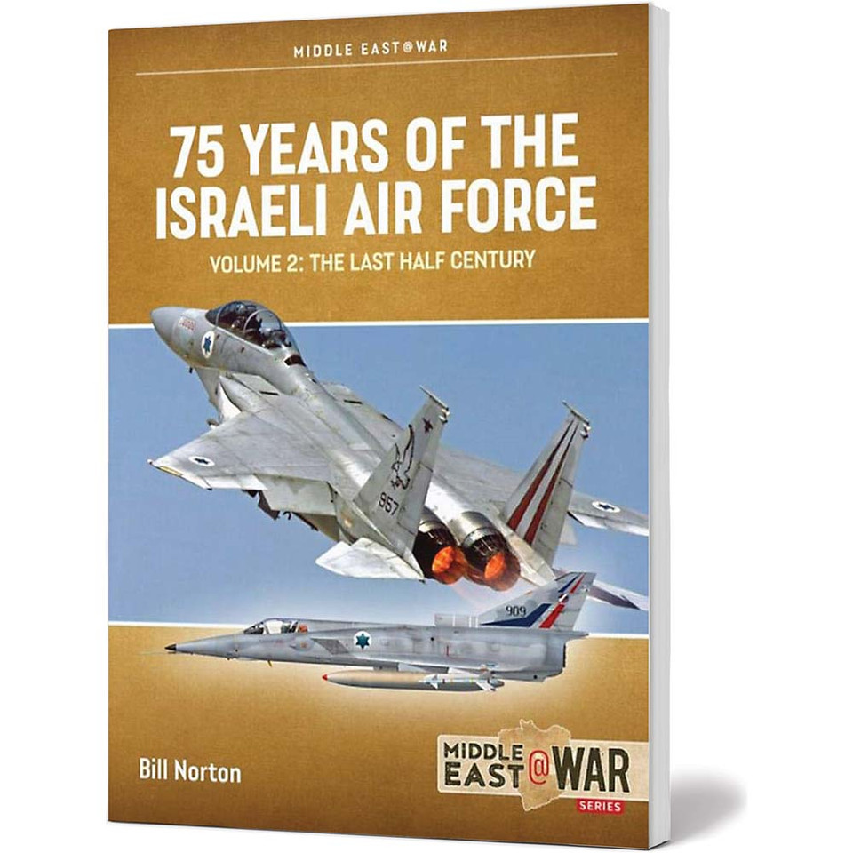 75 Years of the Israeli Air Force Vol. 2 Middle East @ War Main Image
