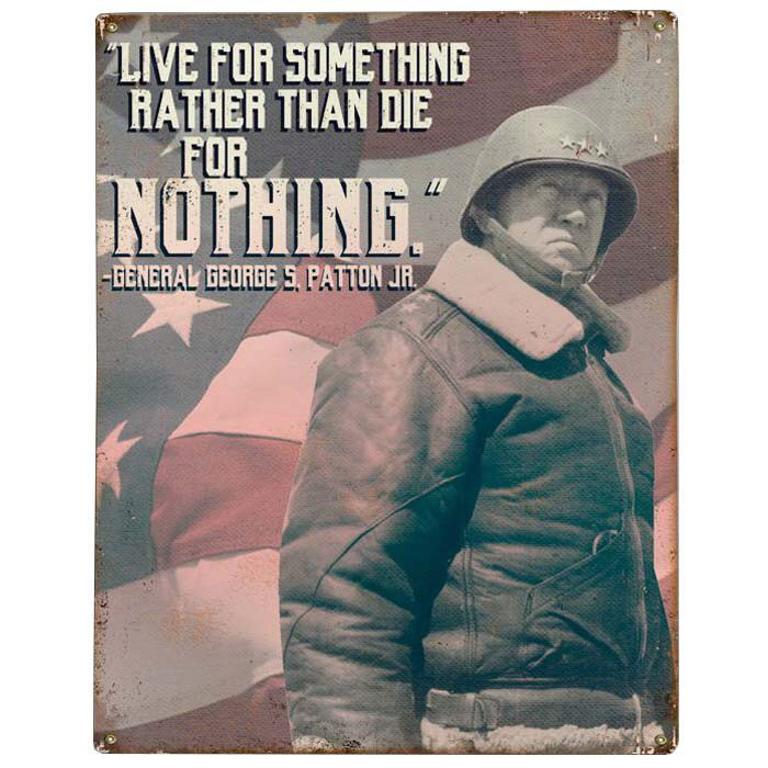 Patton "Live for Something" Metal Sign Main Image