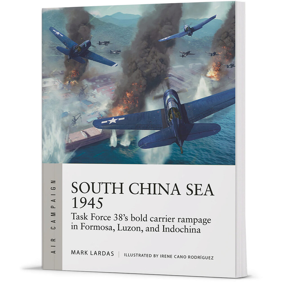 South China Sea 1945 Air Campaign - Osprey Publishing Main Image