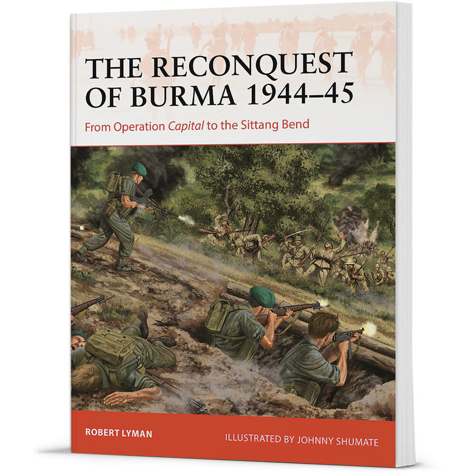 The Reconquest of Burma 1944-45 Campaign Main Image