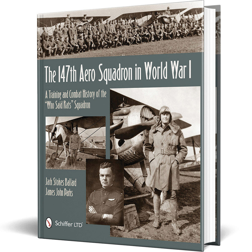 The 147th Aero Squadron in World War I Main Image