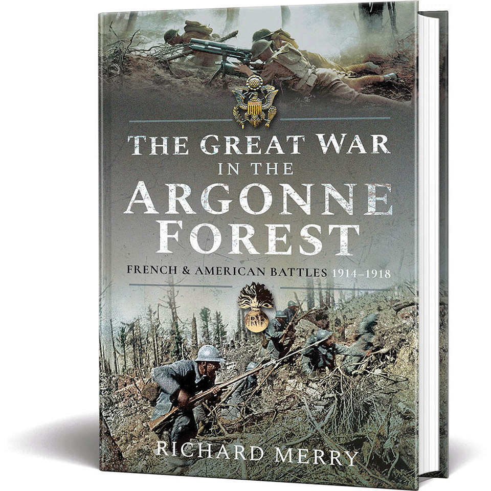 The Great War in the Argonne Forest: French and American Main Image