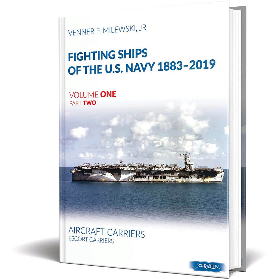 Fighting Ships of the U.S. Navy 1883-2019, Vol. One Part 2 Main Image