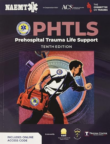 PHTLS Pre Hospital Trauma Life Support Provider Manual 10th Edition
