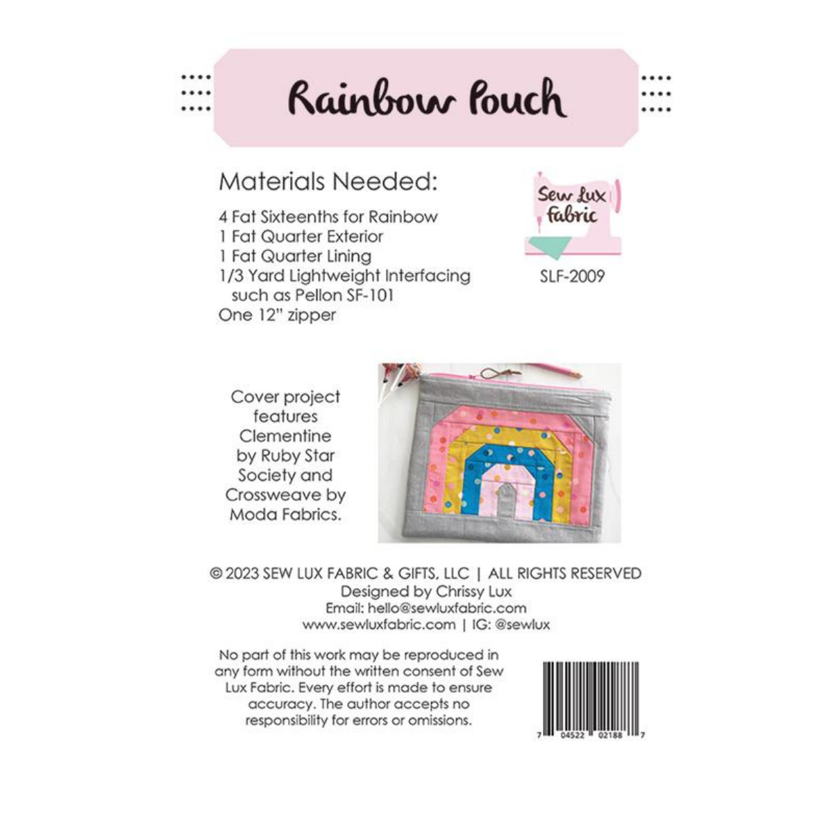 The Rainbow Pouch by Sew Lux Fabric