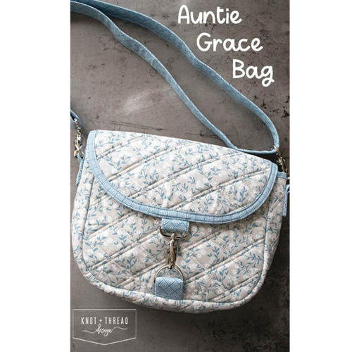 Auntie Grace Bag Pattern by Knot and Thread Design