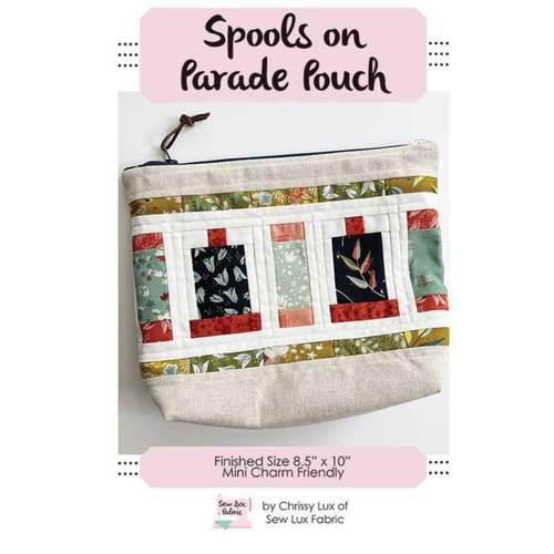 Spools on Parade Pouch by Sew Lux Fabric