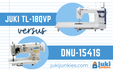Bag Making Machines: Juki TL-18 vs. 1541S—What's the Difference