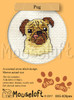 Pug Cross Stitch Kit by Mouse Loft