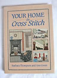 Secondhand Your Home in Cross Stitch Book by Barbara Thompson