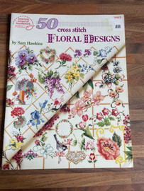 50 Cross Stitch Floral Designs by Sam Hawkins