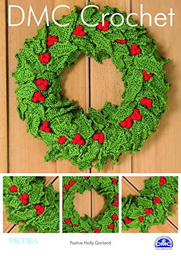 Festive Holly Garland Crochet Pattern By DMC