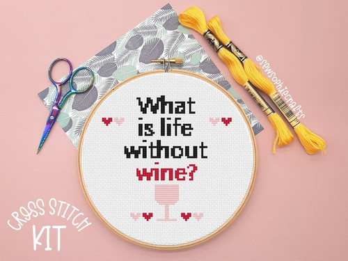 What is life without Wine Cross Stitch Kit by Sew Sophie