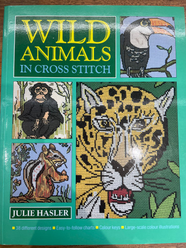 *Second-Hand* Wild Animals In Cross Stitch Cross Stitch Book Signed by Julie Hasler